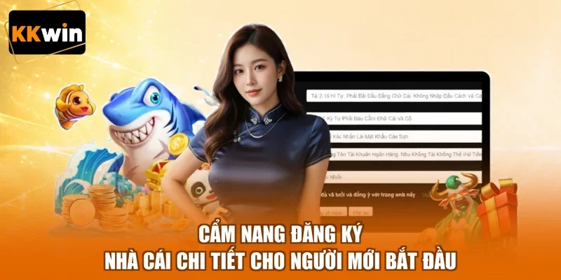 cam nang dang ky nha cai chi tiet cho nguoi moi bat dau Cẩm nang đăng ký nhà cái chi tiết cho người mới bắt đầu