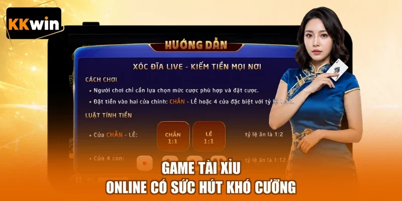 Game tài xỉu online có sức hút khó cưỡng