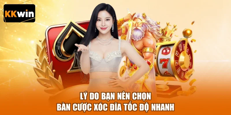 ly do ban nen chon ban cuoc xoc dia toc do nhanh Lý do bạn nên chọn bàn cược xóc đĩa tốc độ nhanh