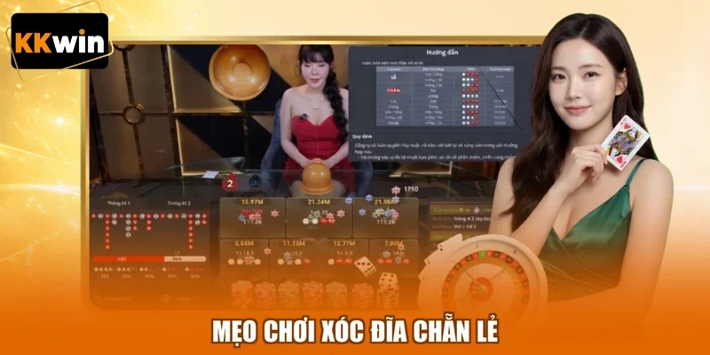 Mẹo chơi xóc đĩa chẵn lẻ