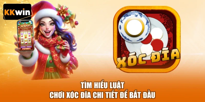 Tìm hiểu luật chơi xóc đĩa chi tiết để bắt đầu