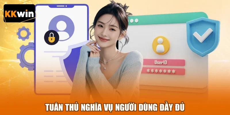 Tuân thủ nghĩa vụ người dùng đầy đủ